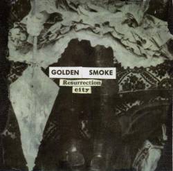 Golden Smoke : Resurrection City